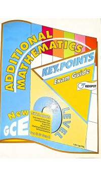 GCE O Level Additional Mathematics KEY POINTS
